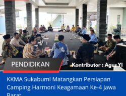 KKMA Sukabumi Matangkan Persiapan Camping Harmoni Keagamaan Ke-4 Jawa Barat