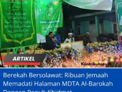 Berekah Bersolawat: Ribuan Jemaah Memadati Halaman MDTA Al-Barokah Dengan Penuh Khidmat