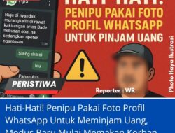 Hati-Hati! Penipu Pakai Foto Profil WhatsApp Untuk Meminjam Uang, Modus Baru Mulai Memakan Korban
