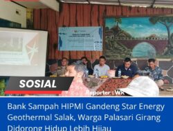 Bank Sampah HIPMI Gandeng Star Energy Geothermal Salak, Warga Palasari Girang Didorong Hidup Lebih Hijau