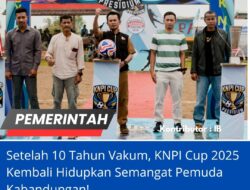 Setelah 10 Tahun Vakum, KNPI Cup 2025 Kembali Hidupkan Semangat Pemuda Kabandungan!