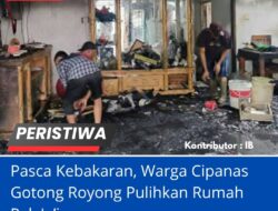 Pasca Kebakaran, Warga Cipanas Gotong Royong Pulihkan Rumah Pak Ja’i
