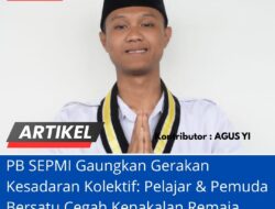 PB SEPMI Gaungkan Gerakan Kesadaran Kolektif: Pelajar & Pemuda Bersatu Cegah Kenakalan Remaja