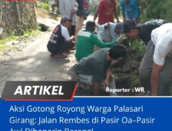 Aksi Gotong Royong Warga Palasari Girang: Jalan Rembes Di Pasir Oa–Pasir Awi Dibenerin Bareng!