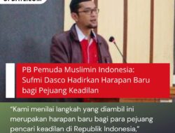PB Pemuda Muslimin Indonesia: Sufmi Dasco Hadirkan Harapan Baru Bagi Pejuang Keadilan