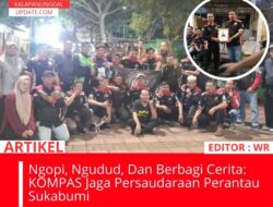 Ngopi, Ngudud, Dan Berbagi Cerita: KOMPAS Jaga Persaudaraan Perantau Sukabumi