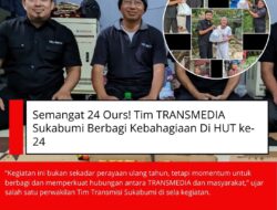 Semangat 24 Ours! Tim TRANSMEDIA Sukabumi Berbagi Kebahagiaan Di HUT ke-24