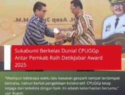 Sukabumi Berkelas Dunia! CPUGGp Antar Pemkab Raih DetikJabar Award 2025