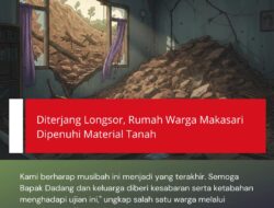 Diterjang Longsor, Rumah Warga Makasari Dipenuhi Material Tanah