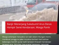 Banjir Menerjang Sukabumi! Arus Deras Hampir Seret Kendaraan, Warga Panik