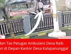 HP Dan Tas Petugas Ambulans Desa Raib Dicuri Di Depan Kantor Desa Kalapanunggal