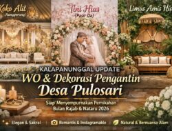 Koko Alit, Tini Hias Hingga Anugrah WO : Deretan WO Favorit Desa Pulosari Sambut Musim Nikah Rajab & Nataru 2026