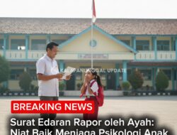 Surat Edaran Rapor oleh Ayah: Niat Baik Menjaga Psikologi Anak, Namun Cara Jadi Sorotan