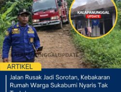 Jalan Rusak Jadi Sorotan, Kebakaran Rumah Warga Sukabumi Nyaris Tak Tertolong