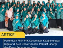 Pertemuan Rutin PKK Kecamatan Kalapanunggal Digelar Di Aula Desa Pulosari, Perkuat Sinergi Dan Peran Perempuan Desa