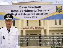 Desa Berekah Raih Predikat Desa Berkinerja Terbaik 2025 Tingkat Kabupaten Sukabumi