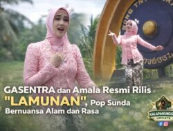 GASENTRA Dan Amala Resmi Rilis “KEMBANG LAMUNAN”, Pop Sunda Bernuansa Alam Dan Rasa