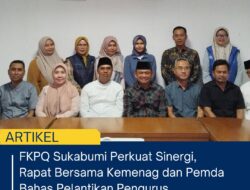 FKPQ Sukabumi Perkuat Sinergi, Rapat Bersama Kemenag Dan Pemda Bahas Pelantikan Pengurus