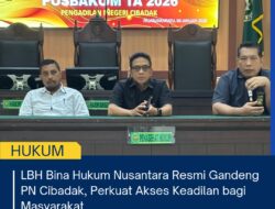 LBH Bina Hukum Nusantara Resmi Gandeng PN Cibadak, Perkuat Akses Keadilan bagi Masyarakat