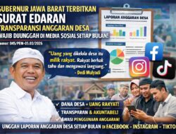 Gubernur Jawa Barat Keluarkan Surat Edaran Wajibkan Transparansi Anggaran Desa Lewat Media Sosial Setiap Bulan
