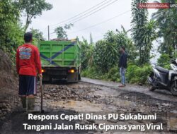Respons Cepat! Dinas PU Sukabumi Tangani Jalan Rusak Cipanas yang Viral