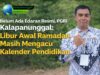 Belum Ada Edaran Resmi, PGRI Kalapanunggal: Libur Awal Ramadan Masih Mengacu Kalender Pendidikan IMG-20260209-WA0009