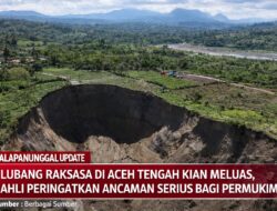 Fenomena Lubang Raksasa Di Aceh Tengah Kian Meluas, Ahli Peringatkan Ancaman Serius Bagi Permukiman
