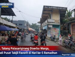 Jalan Talang Palasarigirang Diserbu Warga, Jadi Pusat Takjil Favorit Di Hari Ke-5 Ramadhan
