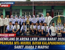 Gemilang Di Arena LKBB Jawa Barat 2026, Pranuba MTs Nuurul Bayan Kalapanunggal Sabet Juara 2 Madya!