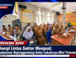 Sinergi Lintas Sektor Menguat, Puskesmas Bojonggenteng Gelar Lokakarya Mini Triwulanan