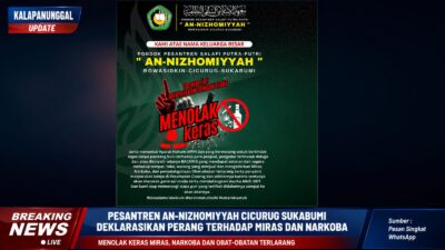 Pesantren An-Nizhomiyyah Cicurug Sukabumi Deklarasikan Perang Terhadap Miras Dan Narkoba