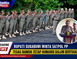 Bupati Sukabumi Minta Satpol PP Tegas Namun Tetap Humanis Dalam Bertugas
