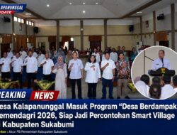 Desa Kalapanunggal Masuk Program “Desa Berdampak” Kemendagri 2026