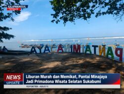 Liburan Murah Dan Memikat, Pantai Minajaya Jadi Primadona Wisata Selatan Sukabumi