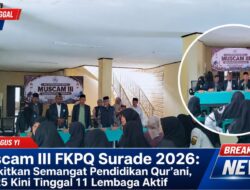 Muscam III FKPQ Surade 2026: Bangkitkan Semangat Pendidikan Qur’ani, Dari 25 Kini Tinggal 11 Lembaga Aktif