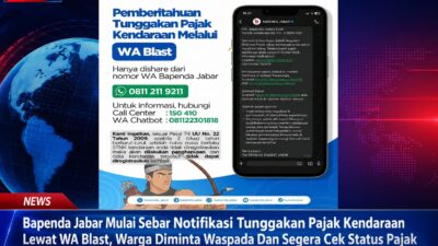 Bapenda Jabar Mulai Sebar Notifikasi Tunggakan Pajak Kendaraan Lewat WA Blast, Warga Diminta Waspada Dan Segera Cek Status Pajak