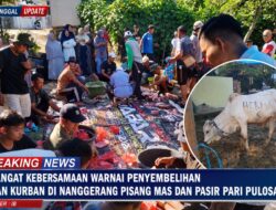 Semangat Kebersamaan Warnai Penyembelihan Hewan Kurban Di Nanggerang Pisang Mas Dan Pasir Pari Pulosari
