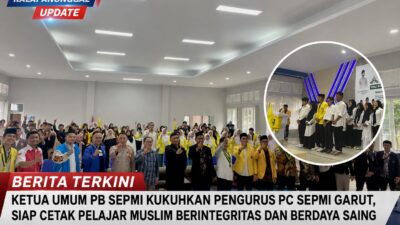Ketua Umum PB SEPMI Kukuhkan Pengurus PC SEPMI Garut, Siap Cetak Pelajar Muslim Berintegritas Dan Berdaya Saing