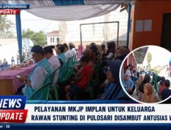 Pelayanan MKJP Implan Untuk Keluarga Rawan Stunting di Pulosari Disambut Antusias Warga