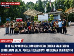 FKDT Kalapanunggal Bangun Sinergi dengan Star Energy Geothermal Salak, Perkuat Kolaborasi Pendidikan Dan Industri