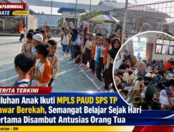 Puluhan Anak Ikuti MPLS PAUD SPS TP Mawar Berekah, Semangat Belajar Sejak Hari Pertama Disambut Antusias Orang Tua