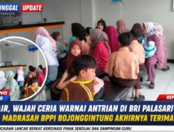 PIP Cair, Wajah Ceria Warnai Antrian Di BRI Palasari Girang, Siswa Madrasah BPPI Bojonggintung Akhirnya Terima Bantuan
