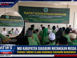 MUI Kabupaten Sukabumi Matangkan MUSDA XII, Perkuat Sinergi Ulama Wujudkan Sukabumi Mubarokah