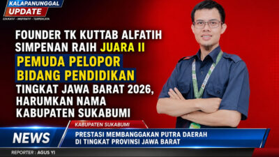 Founder TK Kuttab Alfatih Simpenan Raih Juara II Pemuda Pelopor Bidang Pendidikan Tingkat Jawa Barat 2026, Harumkan Nama Kabupaten Sukabumi