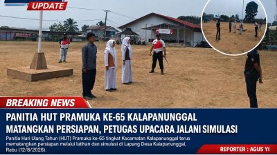 Panitia HUT Pramuka Ke-65 Kalapanunggal Matangkan Persiapan, Petugas Upacara Jalani Simulasi