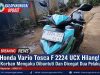 Honda Vario Tosca F 2224 UCX Hilang! Korban Mengaku Dibuntuti Dan Dicegat Dua Pelaku IMG-20260819-WA0034