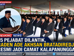 25 Pejabat Dilantik, Raden Ade Akhsan Bratadiredja Resmi Jadi Camat Kalapanunggal