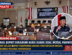 Wakil Bupati Sukabumi Buka Suara Soal Modal Pariwisata! DPRD Gelar Rapat Paripurna Bahas Penyertaan Modal Perumda Pesona Pariwisata