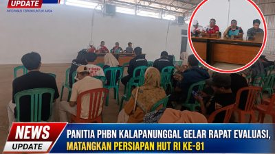 Panitia PHBN Kalapanunggal Gelar Rapat Evaluasi, Matangkan Persiapan HUT RI Ke-81