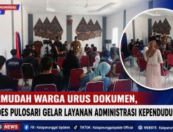 Permudah Warga Urus Dokumen, Pemdes Pulosari Gelar Layanan Administrasi Kependudukan